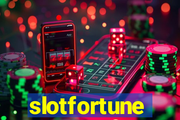 slotfortune