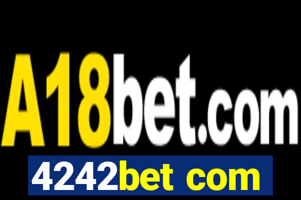 4242bet com