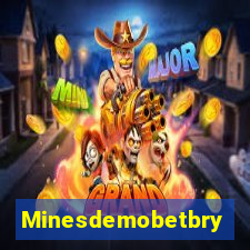 Minesdemobetbry