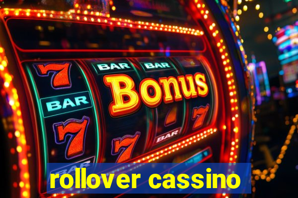 rollover cassino