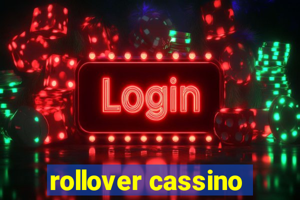 rollover cassino