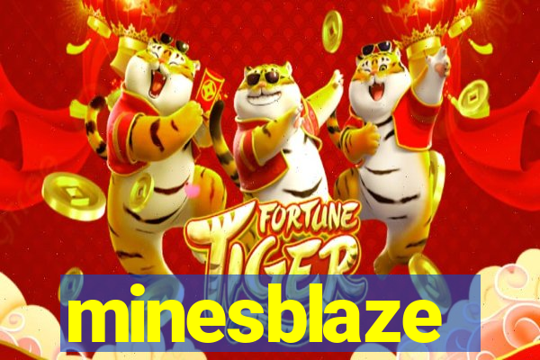 minesblaze