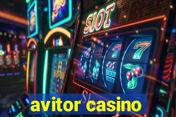 avitor casino