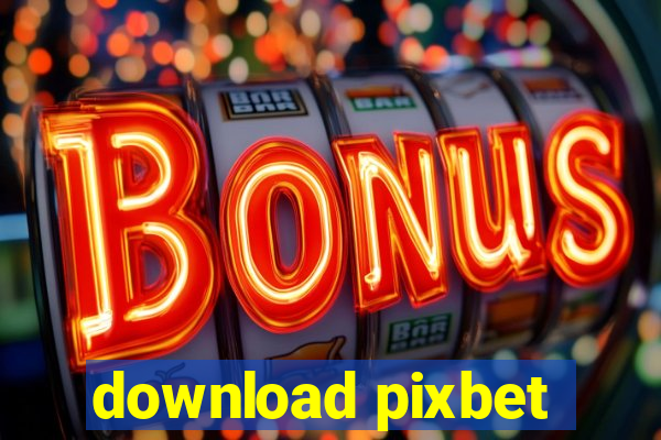 download pixbet