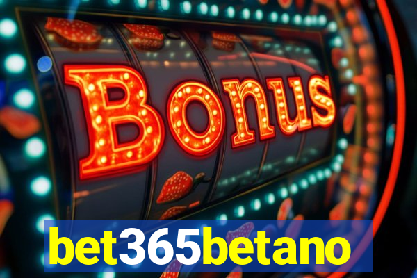 bet365betano