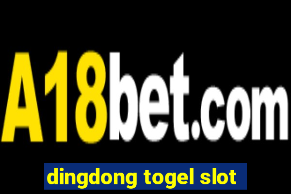 dingdong togel slot