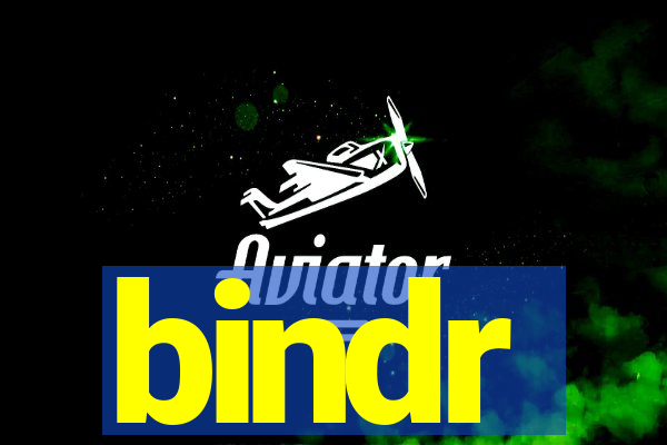 bindr