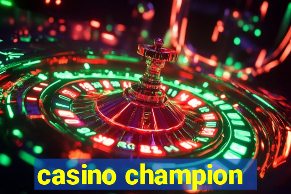 casino champion