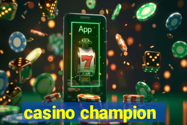 casino champion