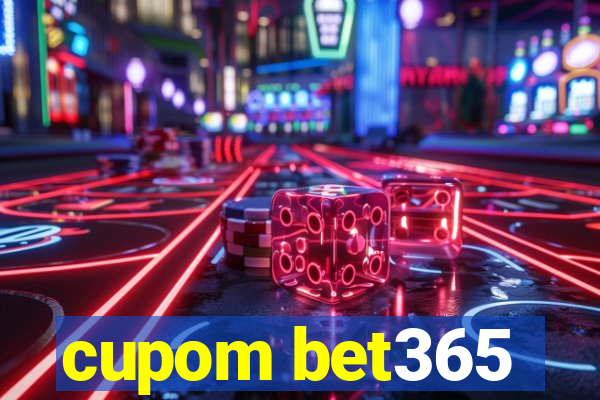 cupom bet365