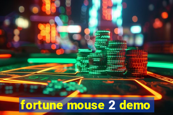 fortune mouse 2 demo