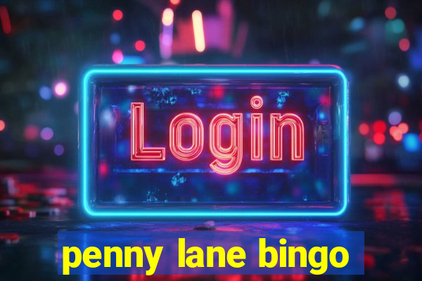 penny lane bingo