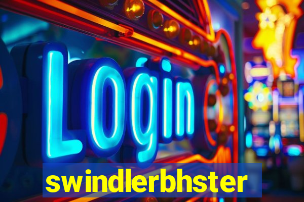 swindlerbhster