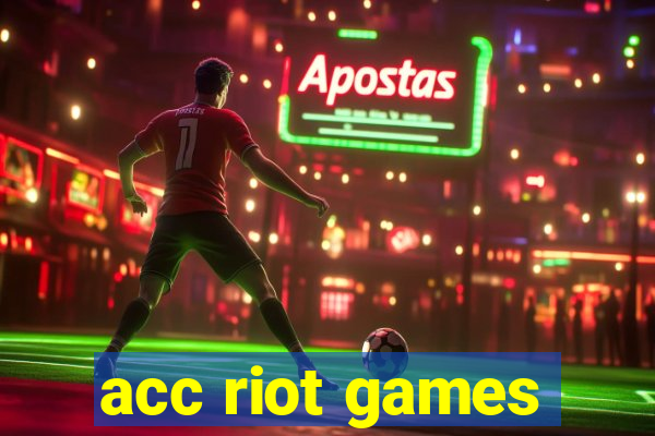 acc riot games