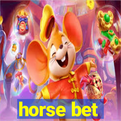 horse bet