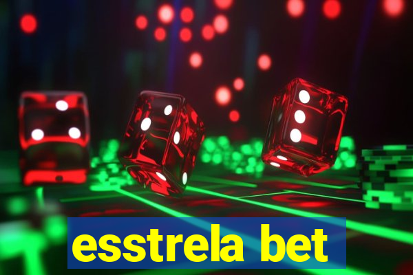 esstrela bet