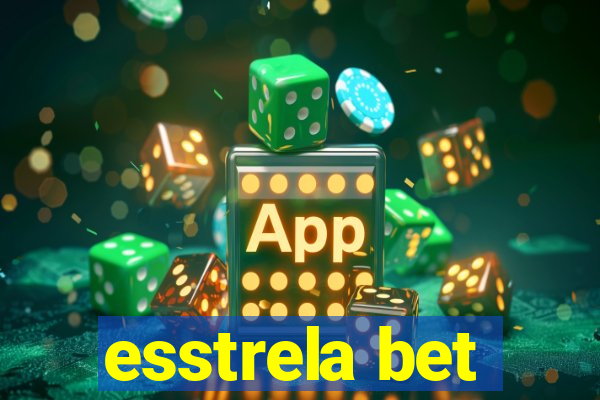 esstrela bet