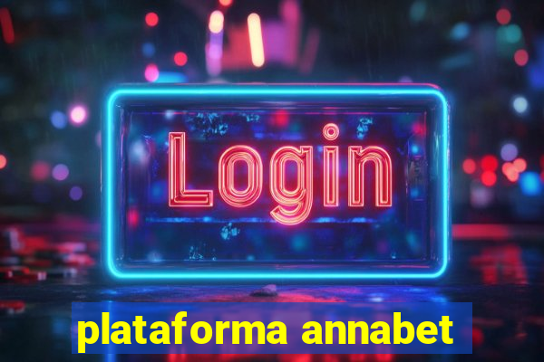 plataforma annabet