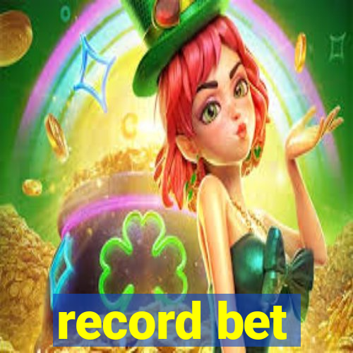 record bet