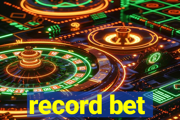 record bet