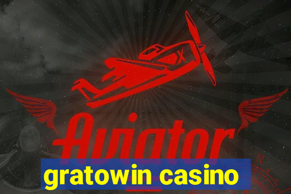 gratowin casino