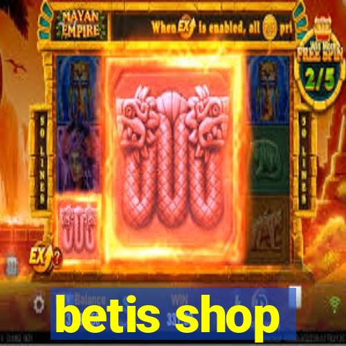 betis shop