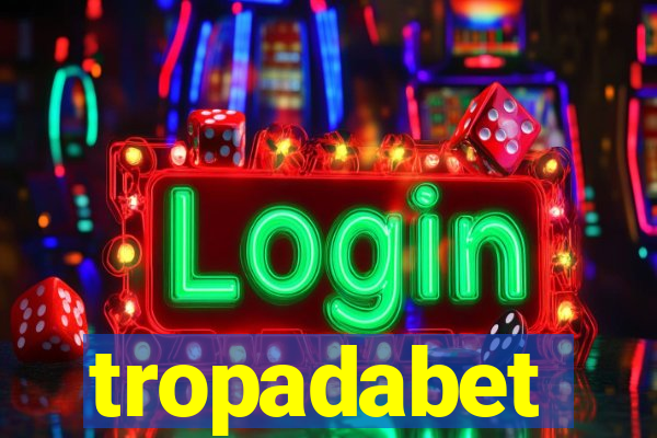 tropadabet