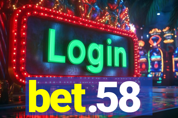 bet.58