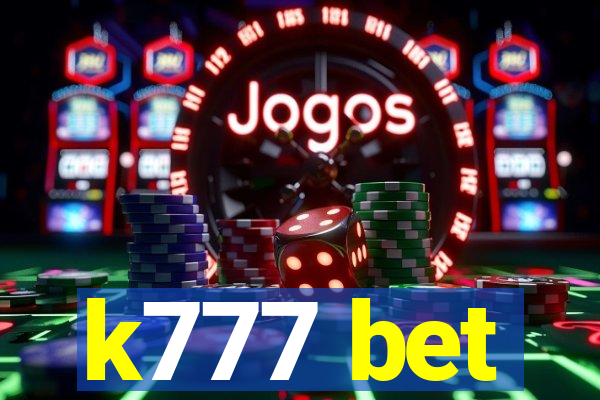 k777 bet