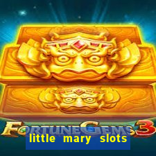 little mary slots casino bar