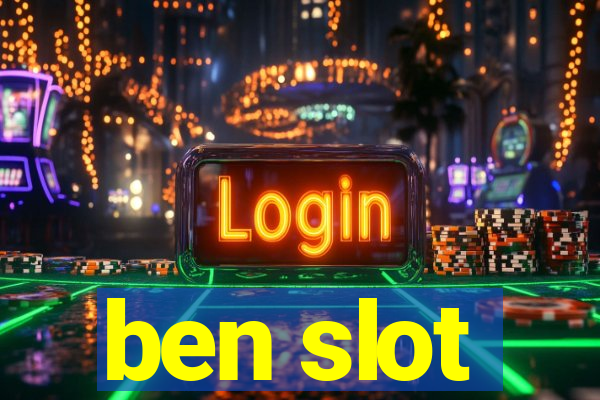 ben slot