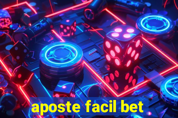 aposte facil bet