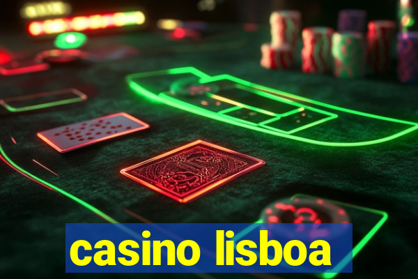 casino lisboa