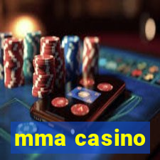 mma casino