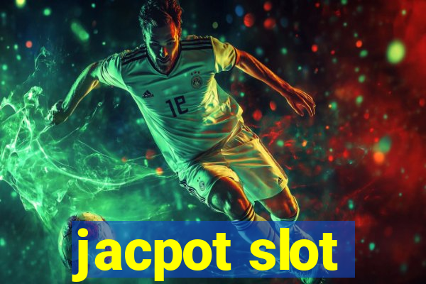 jacpot slot