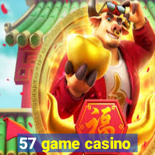 57 game casino