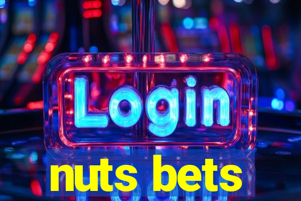 nuts bets