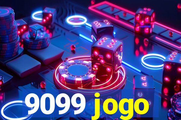 9099 jogo