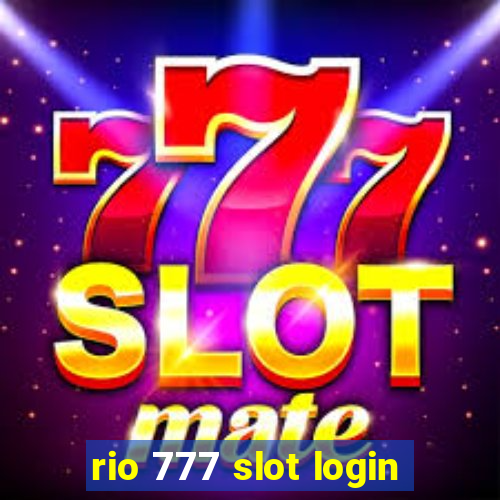 rio 777 slot login