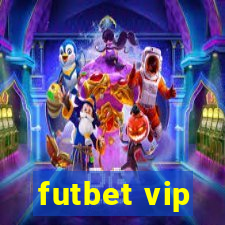 futbet vip