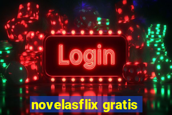 novelasflix gratis