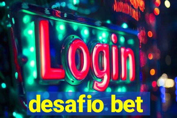 desafio bet