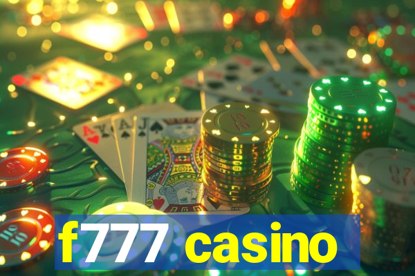 f777 casino