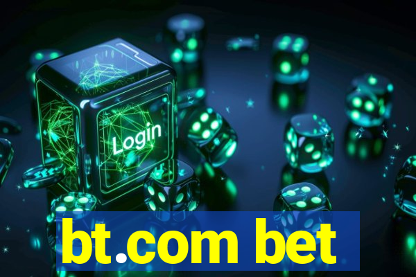 bt.com bet