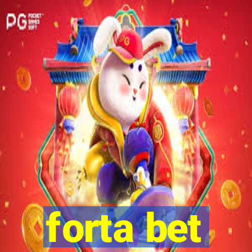 forta bet