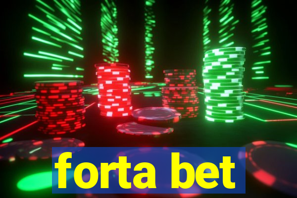 forta bet