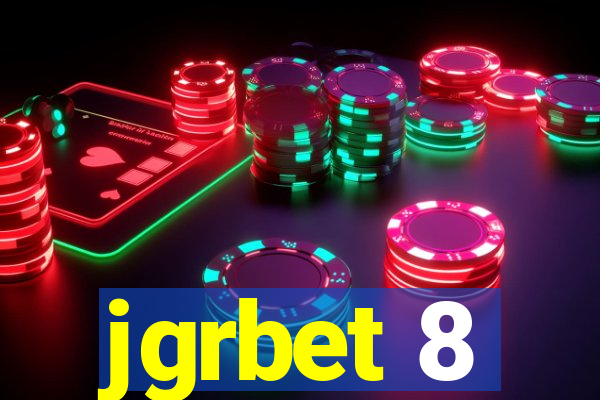 jgrbet 8