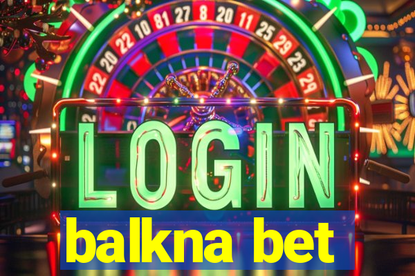 balkna bet