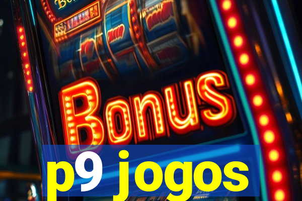 p9 jogos