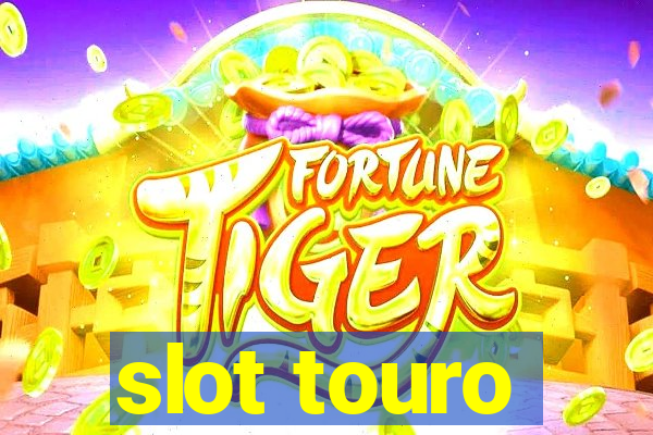 slot touro